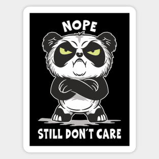 Sarcastic Irony Nope Still Don´t Care Funny Magnet